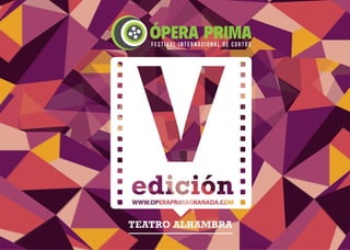 Catálogo V Edición Festival Internacional Ópera Prima en Corto | PPT