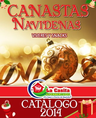 Catálogo Canastas Viveres y Snacks - La Casita
