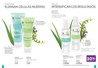 Aumenta de manera duradera
la hidratación en la piel desde
la primera aplicación
Alta eficacia para desincrustar
y cerrar los poros.
Elimina el exceso de brillo
88%DELOSPOROS
SEDESVANECEN
ENLAPRIMERA
APLICACIÓN(1)
(1)
Prueba realizada bajo control dermatológico en 26 voluntarias durante 4 semanas.
Exfoliante
Hidratante y Frescor
Elimina células
muertas
75 ml
#03597
$200
Sérum Facial
Hidratante Concentrado
Hidratación de alta eficacia
durante 24 H
30 ml
#21825
De $320
A $255
Sérum Reductor
de Poros
Reduce el tamaño
de los poros
30 ml
#07907
De $320
A $255
Exfoliante
Purificante
Elimina células muertas
y afina la textura del rostro
75 ml
#55300
$200
Exfoliantes Sérums
ELIMINAN CÉLULAS MUERTAS INTENSIFICAN LOS RESULTADOS
20%DESC.
Polvo de Baïkal potente
limpiador que elimina
el exceso de sebo
Utilízalos antes
de la Crema de Día
MODO DE USO
ACTIVO VEGETAL
Savia de Arce y Agave
Azul con partículas
hidrocaptadoras que
brindan hidratación
profunda y duradera
ACTIVO VEGETAL
6766
 