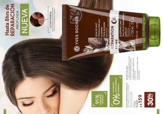 COLORANTES
ACEITESMINERALES
PARABENOS0%
Hasta8hrsde
REPARACIÓN
PROFUNDA
CremaCapilarNocturnaReparación
Paracabellomuysecoomaltratado.
Texturasuaveynograsa.
Nomanchalaalmohada.
150ml
#15956
De$229
A$159
MODODEUSO
1.Antesdeacostarteaplicaunpoco
deproductodemediosapuntas.
2.Peinaelcabelloydéjaloactuar
todalanoche.
3.Porlamañanalavaypeinacomo
decostumbre.
INGREDIENTES
NATURALES
91%
AceitedeJojobaquenutreyPéptidos
Botánicosquerellenanlakeratina
ACTIVOVEGETAL
NUEVA
30%DESC.
7372
 