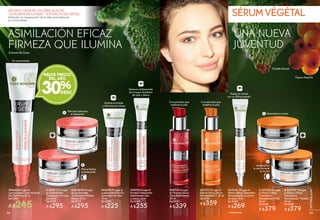 ASIMILACIÓN EFICAZ
FIRMEZA QUE ILUMINA
UNA NUEVA
JUVENTUD
SÉRUM VÉGÉTALSECRETO VEGETAL: FICOÏDE GLACIAL
"LA PLANTA DE LA VIDA" + EXTRACTO DE ORYZA
Estimulan la oxigenación de la piel para restaurar
su luminosidad.
45
Espino Amarillo
Realza la mirada
con un lifting exprés*
Redensifica
la piel durante
la noche
Concentrado que
redefine la piel
Ficoïde Glacial
#63233 Arrugas &
EfectoLiftingTratamiento
Remodelador Contorno
de Ojos 14 ml
De $340
A $269
*Visiblemente
#65717 Arrugas &
Efecto Lifting Sérum
Remodelador V 30 ml
De $450
A $359
Alisa e ilumina
durante el día
B
A.#68213 Arrugas
& Luminosidad
Tratamiento Alisante
Día 50 ml
De $370
A $295
B.#42638 Arrugas
& Luminosidad
Tratamiento Alisante
Noche 50 ml
De $370
A $295
Ilumina la mirada
y difumina las bolsas
#45678 Arrugas &
Luminosidad Roll On
Iluminador de Ojos
15 ml
De $290
A $225
#54665 Arrugas &
Luminosidad Fluido Alisante
Día-Piel Mixta 40 ml
De $360
A $245
Da luminosidad
30%
MEJOR PRECIO
DEL AÑO
#32923Arrugas&
FirmezaTratamiento
Reafirmante Ojos
y Labios 14 ml
De $320
A $255
Reduce visiblemente
las arrugas alrededor
de ojos y labios
#48776 Arrugas
& Firmeza Sérum
Ultra Reafirmante
30 ml
De $430
A $339
Concentrado que
reafirma la piel
A
B
Remodela tu rostro
A.#57622 Arrugas
& Efecto Lifting
Tratamiento
Remodelador V Día
50 ml
De $480
A $379
B.#60782 Arrugas
& Efecto Lifting
Tratamiento
RemodeladorVNoche
50 ml
De $480
A $379
Piel más luminosa
al despertar
A
Extracto de Oryza
4544
ANTIARRUGAS
 