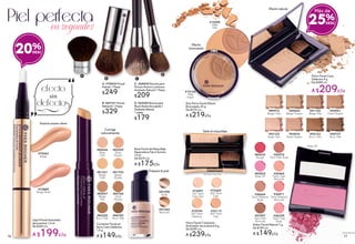 D. #69285 Brocha para
Blush Rostro Esculpido /
Acabado Natural
1 pieza
$179
Lápiz Pincel Iluminador
de Juventud 1,5 ml
De $249 c/u
A $199c/u
Ilumina zonas clave
#74263
Beige
#82644
Rose
Clair
#83249
Rose
Moyen
#81703
Beige
Moyen
#83760
Doré
Moyen
#81221
Beige
Clair
Corrector Facial en
Barra Cero Defectos
1,4 g
A $149c/u
#84782
Brun Mat
Corrige
naturalmente
#73889
Beige Rosé
Base Facial de Maquillaje
Reparadora Fija e Ilumina
15 ml
De $219 c/u
A $175c/u
#47298
Rosé
#47345
Abricoté
Prepara la piel
#82047
Beige
Mat
#84252
Brun Clair
Polvo Facial Compacto
Iluminador de Juventud 8 g
De $299 c/u
A $239c/u
#76113
400 Teint
Mat
#75369
200 Teint
Clair
#75704
300 Teint
Médium
#74997
100 Teint
Très Clair
Sella el maquillaje
100 Teint Très Clair
Efecto
bronceado
#15162
Hâle
Léger
#15300
Hâle
Mat
Dúo Polvo Facial Efecto
Bronceado 20 g
De $279 c/u
A $219c/u
#02123
Rosé Clair
#03434
Rosé Moyen
#00445
Beige Moyen
#89973
Beige Clair
#01102
Beige Mat
#05123
Brun Clair
#05727
Brun Mat
#03941
Doré Moyen
Beige Clair
25%
Más deEfecto natural
#26664
Teint Médium
Rosé
#26339
Teint Clair
Rosé
#83622
Rouge
#26974
Teint Mat Rosé
#83825
Rose Vif
Rose Vif
#26465
Teint Clair
Abricoté
#27097
Teint Mat
Abricoté
#26871
Teint Médium
Abricoté
Rubor Facial Natural 7 g
De $189 c/u
A $149c/u
C. #68820 Brocha para
Polvos-Rostro Luminoso
Acabado Natural 1 Pieza
$209
B. #69101 Pincel
Retráctil 1 Pieza
$329
A. #74834 Pincel
Kabuki 1 Pieza
$249
20%
B C
DA Polvo Facial Cero
Defectos 8 g
De $289 c/u
A $209c/u
16 17
 