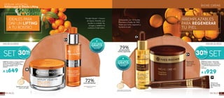 72%rostro más definido*
2928FACIALES FACIALES
Fïcoide Glacial + Granos
de Espino Amarillo que
ayudan a combatir las
arrugas y redefinir el
contorno V del rostro.
*Prueba realizada en 201 mujeres tras
4 semanas de uso.
#948715 Contiene: 1 Arrugas & Efecto
Lifting Tratamiento Remodelador V
Día 50 ml y 1 Arrugas & Efecto Lifting
Sérum Remodelador V 30 ml
De $930
A $649
Enriquecido con 30 Aceites
Preciosos y Aceite de 1000
Rosas que nutre, regenera y
humecta la piel.
MÁS DE 55 AÑOSMÁS DE 45 AÑOS
79%piel intensamente
nutrida y regenerada*
*Prueba realizada en 102 mujeres durante
más de 4 semanas, aplicando 2 veces al día.
#948716 Contiene: 1 Sérum Nutri
Regenerador 30 ml + 1 Crema Nutri
Extraregeneradora Día y Noche 75 ml
y 1 Crema Nutri Regeneradora Ojos
14 ml
De $1330
A $929
IDEALES PARA
DAR UN LIFTING
A TU ROSTRO
IRREMPLAZABLES
PARA REGENERAR
TU PIEL
SÉRUM VÉGÉTAL
Antiarrugas & Efecto Lifting RICHE CRÈME
GRATIS
COSMETIQUERA
EN LA COMPRA
DE UN SET
GRATIS
COSMETIQUERA
EN LA COMPRA
DE UN SET
SET 30%
SET30%
Redefine el óvalo del
rostro y el cuello
Regenera las
células de la
piel y nutre sus
carencias
Difumina las
arrugas y bolsas
del contorno de
ojos
 