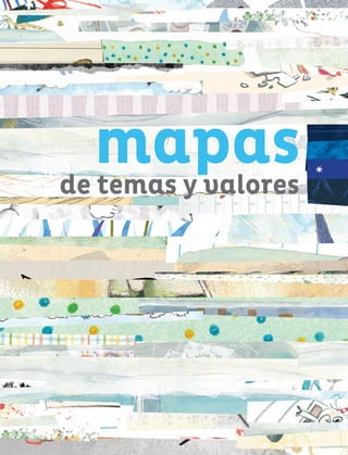 121
divulgación
de temas y valores
mapas
 