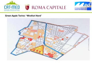 Green Apple Torino: “Mirafiori Nord”
 