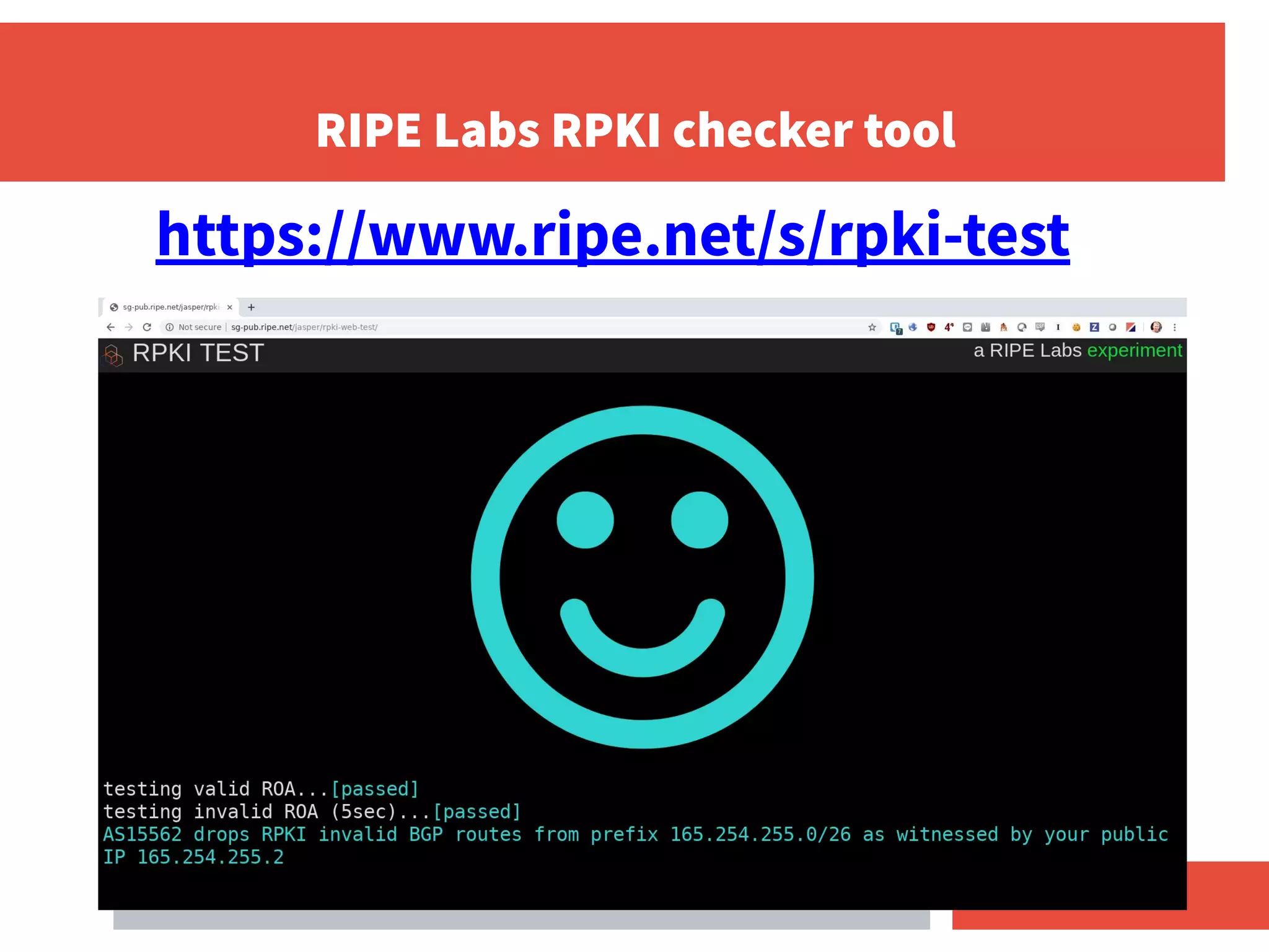 RIPE Labs RPKI checker tool
https://www.ripe.net/s/rpki-test
 
