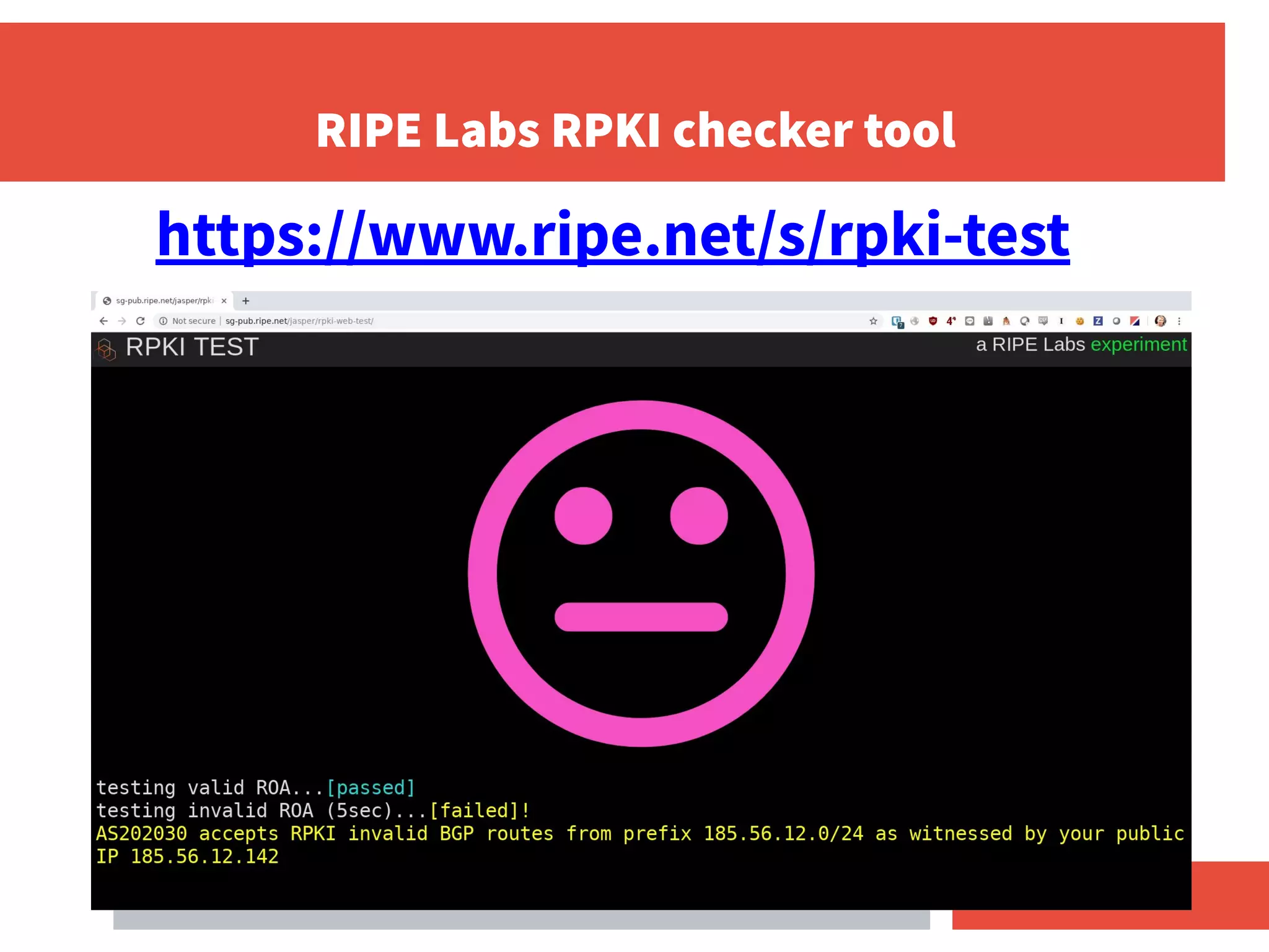 RIPE Labs RPKI checker tool
https://www.ripe.net/s/rpki-test
 