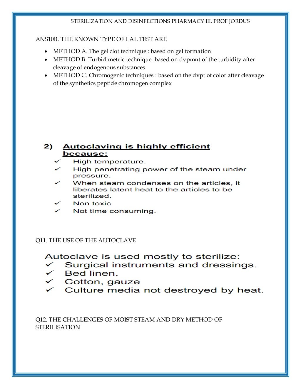 STERILISATION AND DISINFECTION QUESTIONS WITH ANSWERS