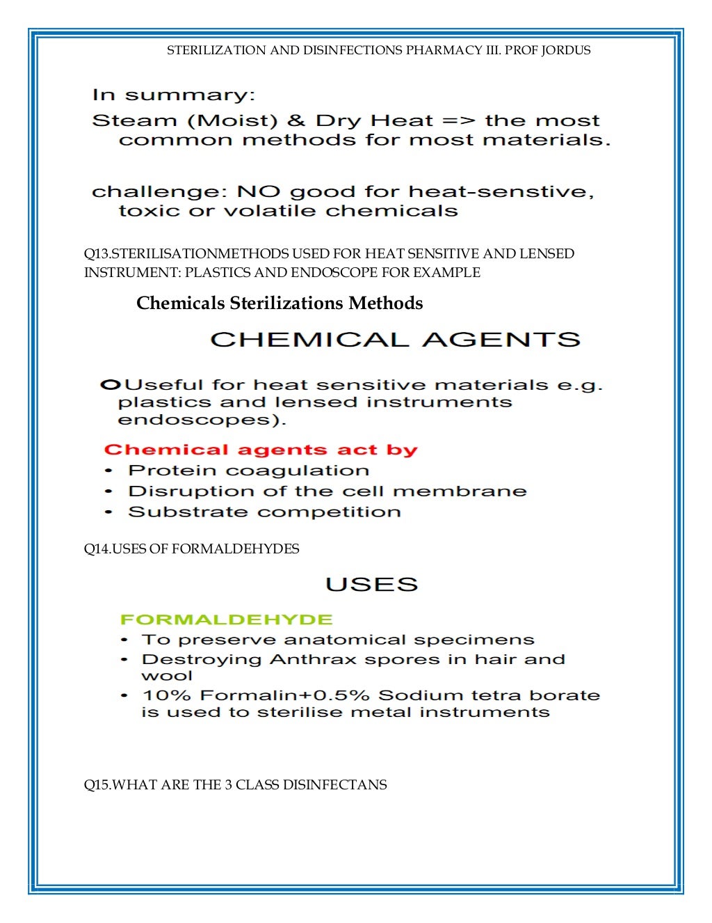 STERILISATION AND DISINFECTION QUESTIONS WITH ANSWERS