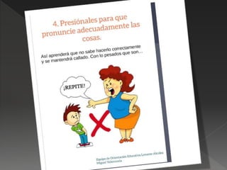 Catorce ideas para que su hijo