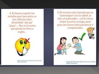 Catorce ideas para que su hijo