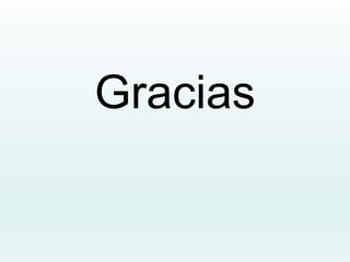 Gracias
 