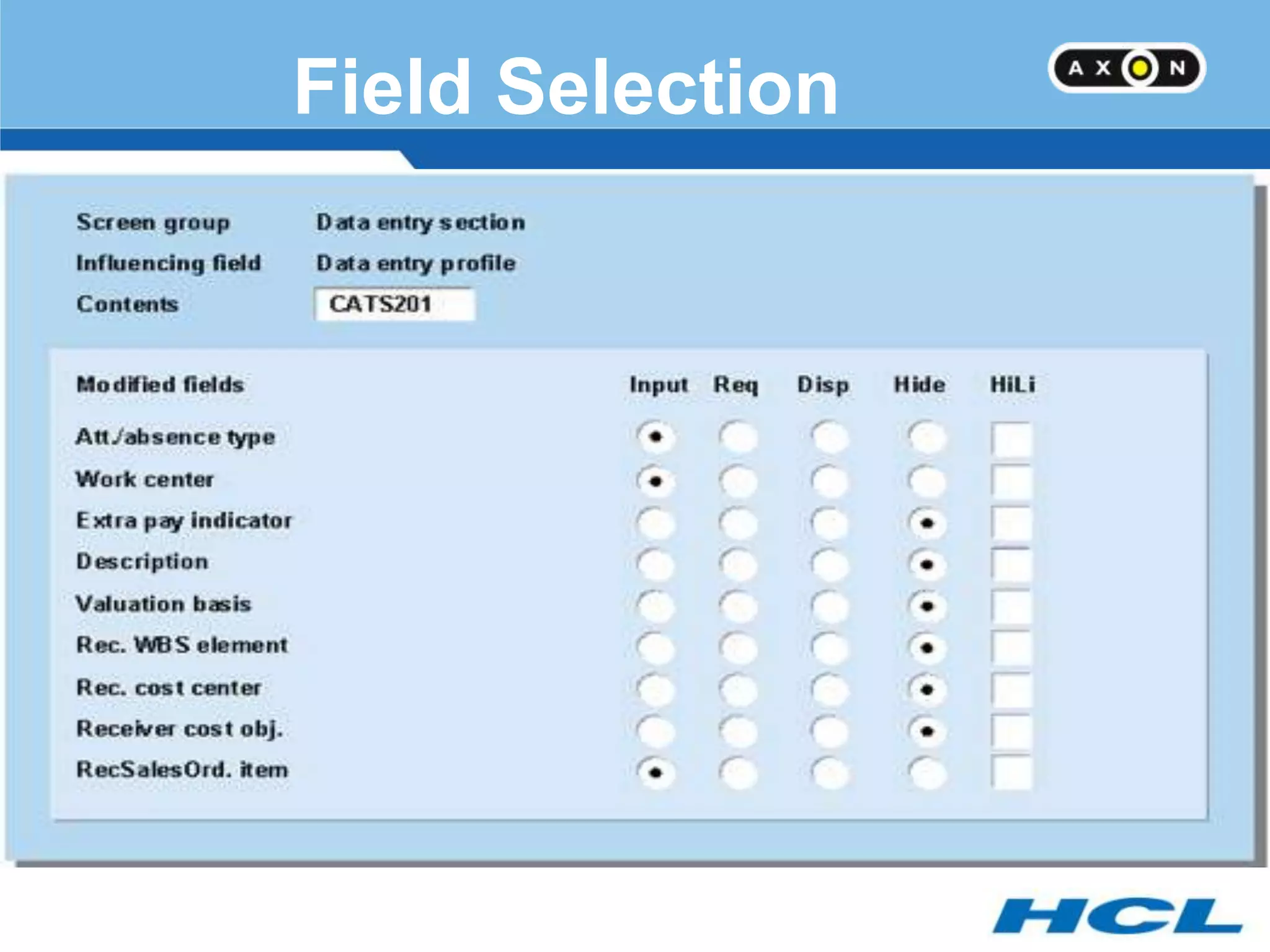 Field Selection
 