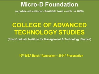 10TH MBA Batch “Admission – 2014” Presentation
 