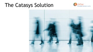 The Catasys Solution
 