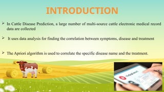 CATTLE DISEASE PREDICTION USING ARTIFICIAL INTELLIGENCE | PPTX