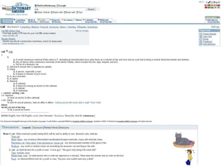 Online dictionary –
www.thefreedictionary.com
 