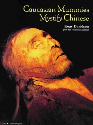 Caucasian mummies mystify chinese keay davidson