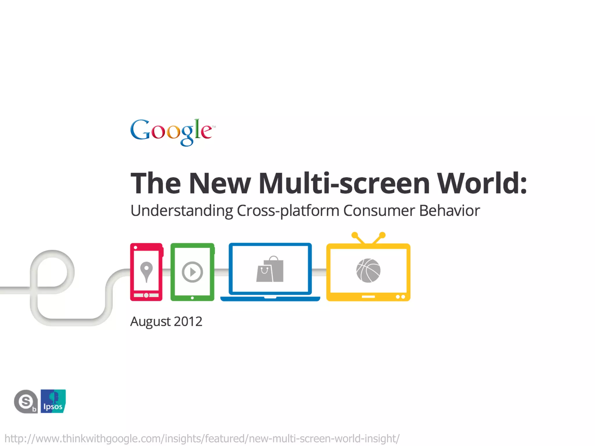 http://www.thinkwithgoogle.com/insights/featured/new-multi-screen-world-insight/ 
 