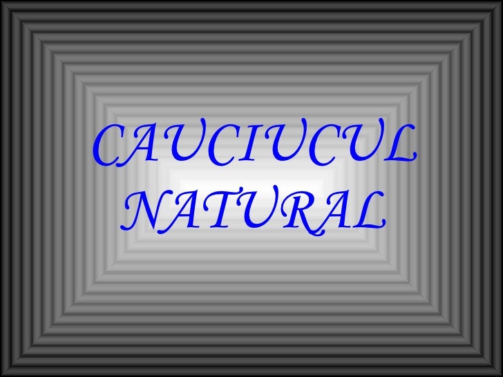 Cauciuculprezentare