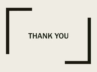 THANK YOU
 
