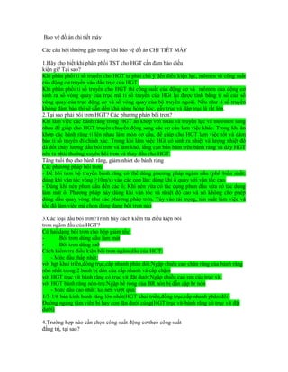 Bảo vệ đồ án chi tiết máy
Các câu hỏi thường gặp trong khi bảo vệ đồ án CHI TIẾT MÁY
1.Hãy cho biết khi phân phối TST cho ...