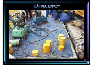D¸n keo expoxy




                 64
 