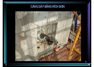 C¨ng d©y b»ng kÝch ®¬n




                         86
 