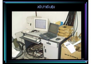 Xö lý sè liÖu




                103
 
