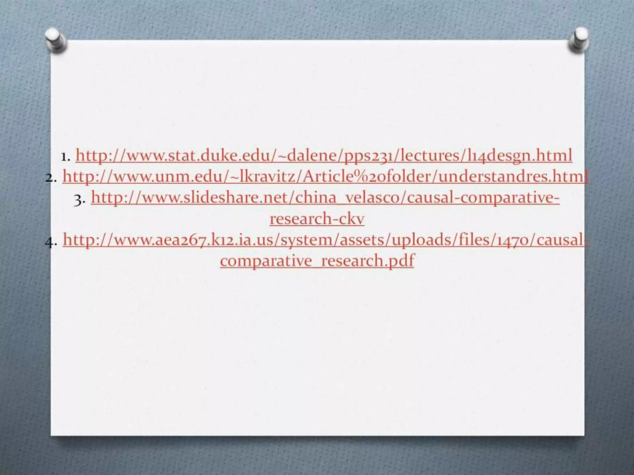 Causal Comparative or (ex-post fact) Research