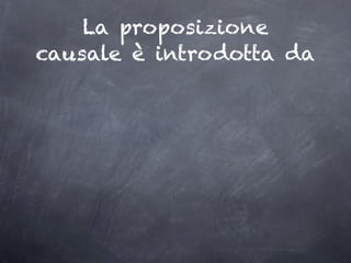Causale subordinata | KEY