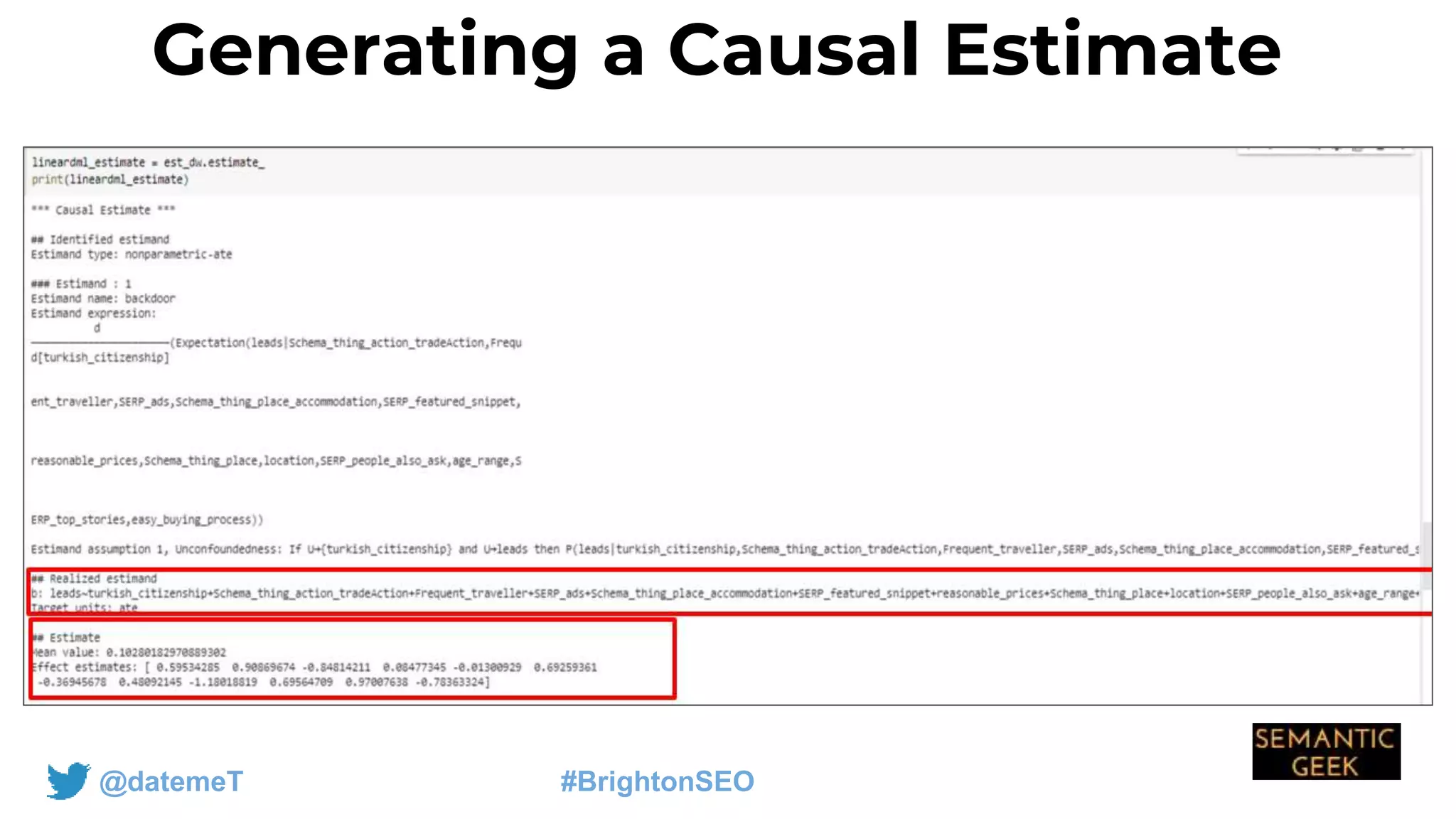 @datemeT #BrightonSEO
Generating a Causal Estimate
 