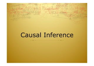 Causal Inference
 