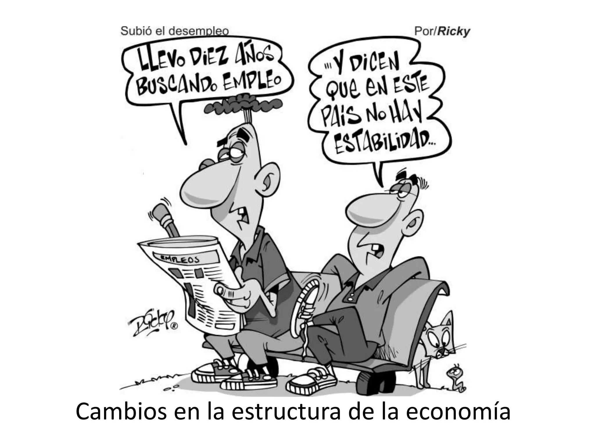 Cambios en la estructura de la economía