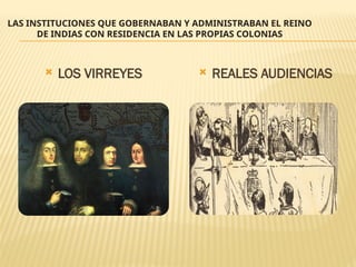 causas de la conquista española y virreinato.pptx