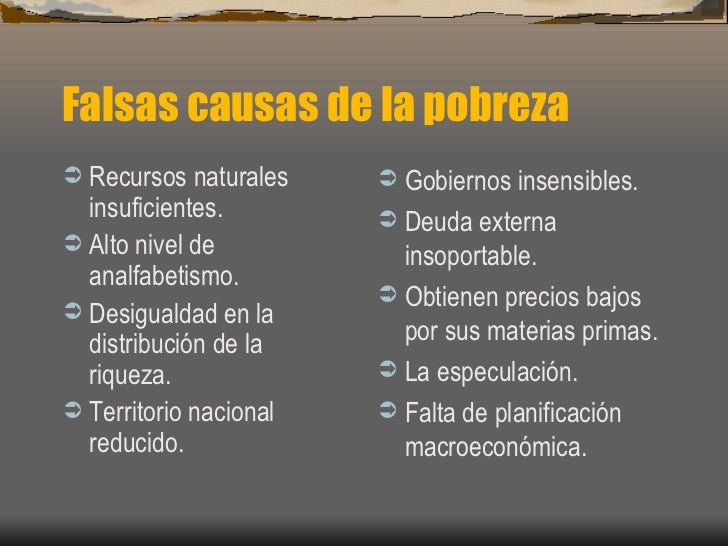 Causas De La Pobreza Mundial | Las principales causas de la pobreza en ...