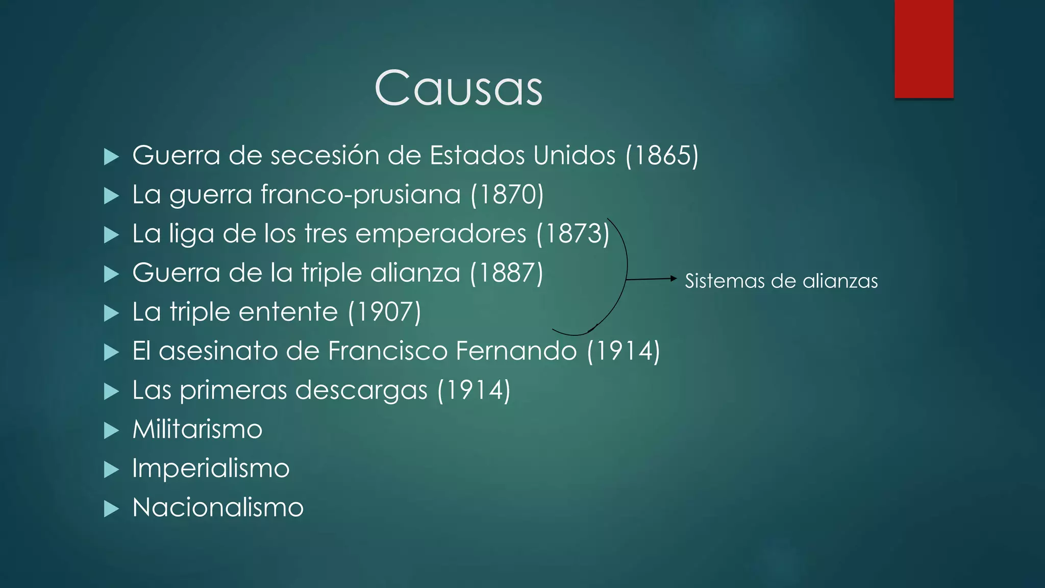 Causas de la Primera Guerra Mundial | PPT