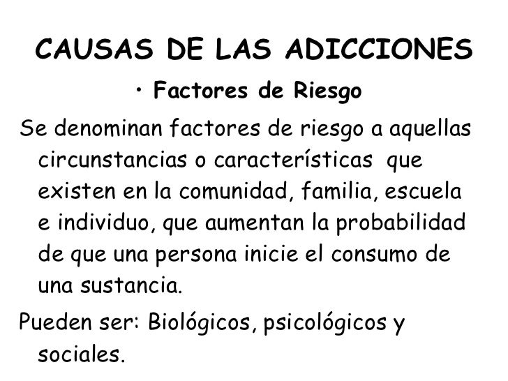 Causas de las adicciones