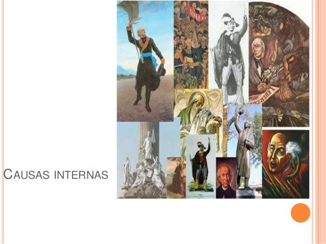 Causas internas y externas de la Independencia de México