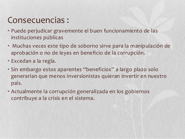 Causas y consecuencias de la corrupción en el perú Causas y consecuencias de la corrupción en el perú