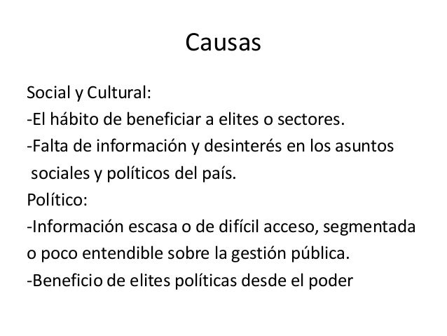 Causas y consecuencias de la corrupción en el peru Causas y consecuencias de la corrupción en el peru