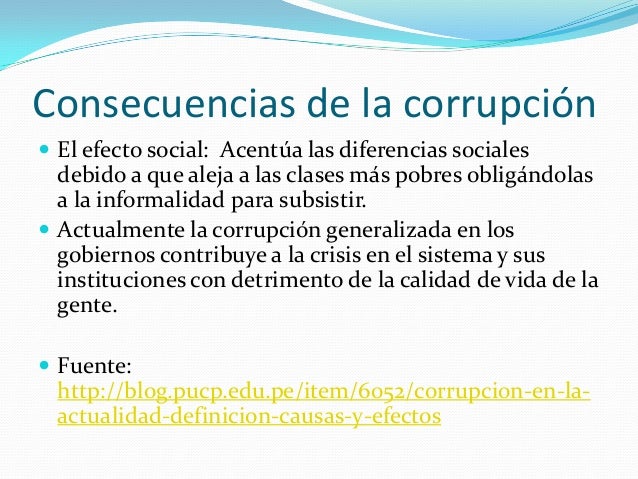 Causas y consecuencias de la Corrupción en el Perú Nadia Causas y consecuencias de la Corrupción en el Perú Nadia