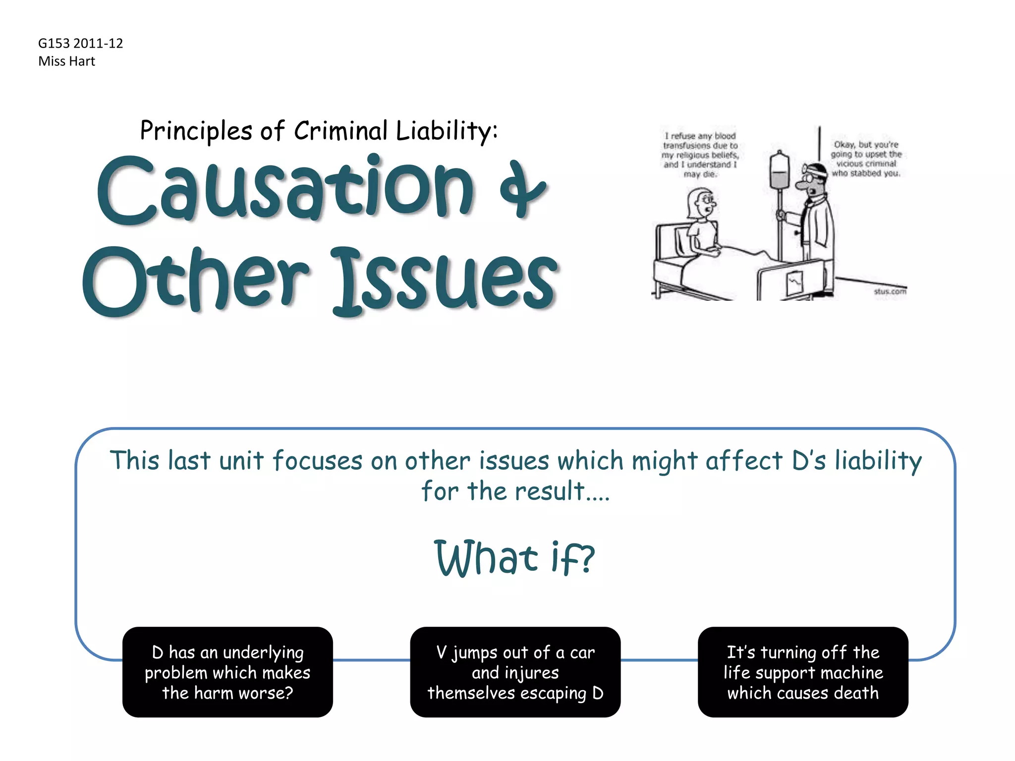 Causation & other issues 2011 12 | PPTX