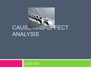 Cause-and-effect analysis p.303-331 