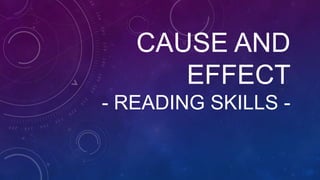 Cause and effect | PPTX