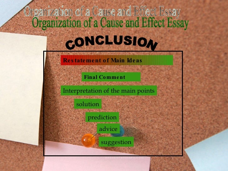 Cause & effect essays cause and effect essay organization