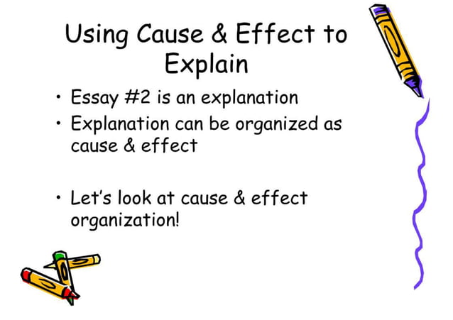 Cause And Effect Organization | PPT