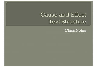 Cause And Effect Text Structure