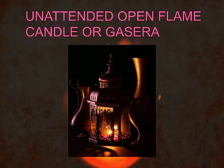 Cause of fireeeeeee
