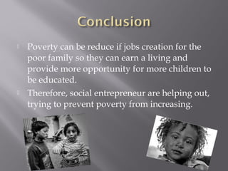 Causes and solutions to poverty